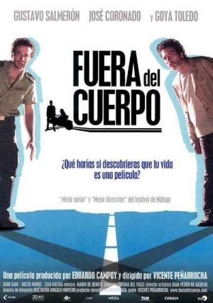 fuera del cuerpo filmaffinity|Críticas de Fuera del cuerpo (2004) .